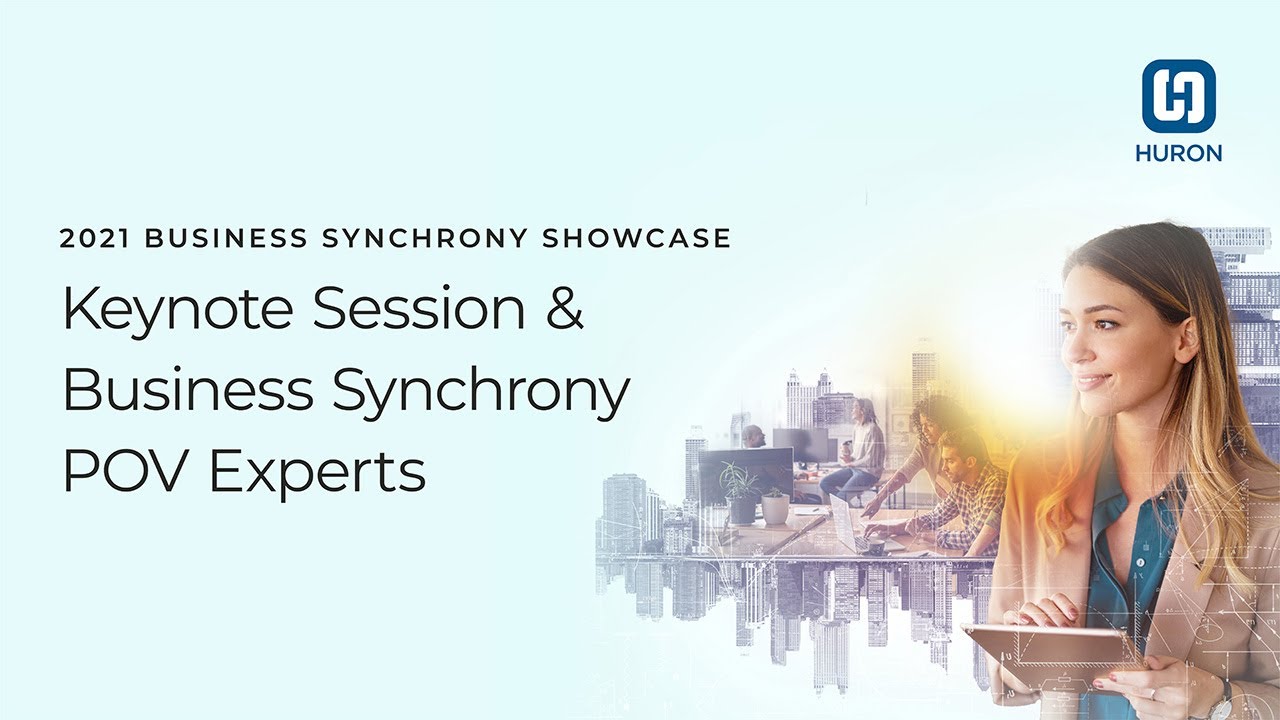 2021 Business Synchrony Showcase- Keynote Session & Business Synchrony POV Experts