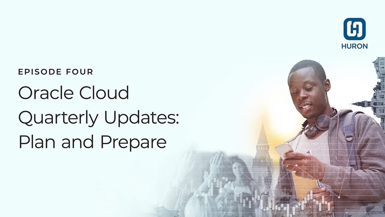 Oracle Cloud Quarterly Updates: Plan and Prepare