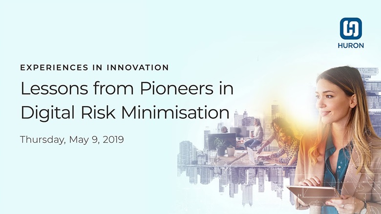 Experiences in Innovation: Lessons from Pioneers in Digital Risk Minimisation